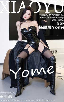 语画界XIAOYU 2024.05.24 VOL.1241 杨晨晨Yome_丽丝库