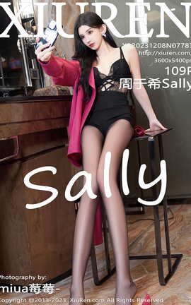 秀人网XIUREN 2023.12.08 VOL.7787 周于希Sally_丽丝库