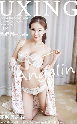 优星馆UXing No.022 吕婉柔Angelin
