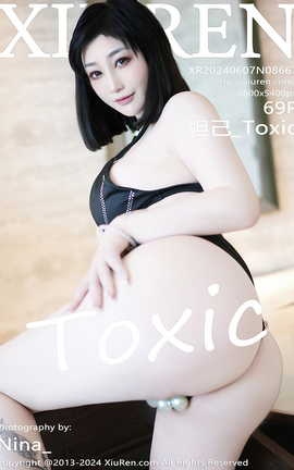 秀人网XIUREN 2024.06.07 VOL.8667 妲己_Toxic_丽丝库