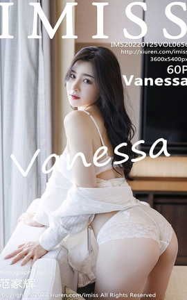 爱蜜社IMISS 2022.01.25 VOL.656 Vanessa_丽丝库