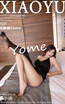 语画界XIAOYU 2021.10.26 VOL.640 杨晨晨Yome_丽丝库
