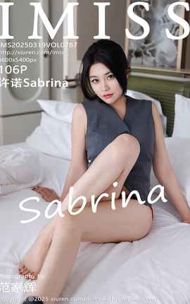 爱蜜社IMISS 2025.03.19 VOL.787 许诺Sabrina_丽丝库