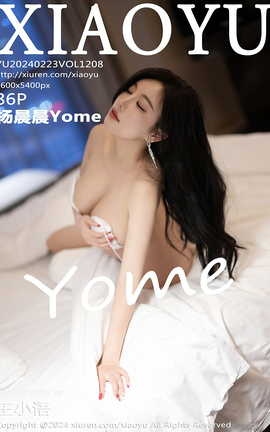 语画界XIAOYU 2024.02.23 VOL.1208 杨晨晨Yome_丽丝库