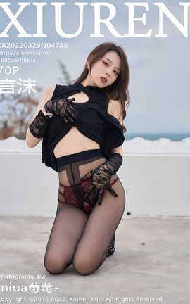 秀人网XIUREN 2022.03.29 VOL.4788 言沫_丽丝库