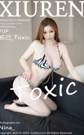 秀人网XIUREN 2023.02.17 VOL.6282 妲己_Toxic_丽丝库