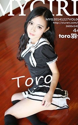 美媛馆MyGirl No.086 toro羽住
