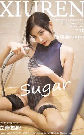 秀人网XiuRen 2019.11.19  No.1797 杨晨晨sugar_丽丝库