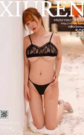 秀人网XiuRen 2021.06.21 VOL.3566 王雨纯_丽丝库