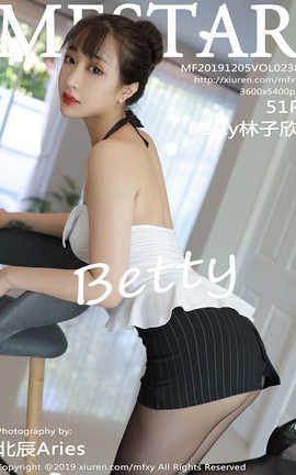 模范学院MFStar 2019.12.05  No.238 Betty林子欣_丽丝库