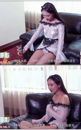 盘丝pans视频写真 No.1200 糖糖[1280X720][9分27秒]_丽丝库